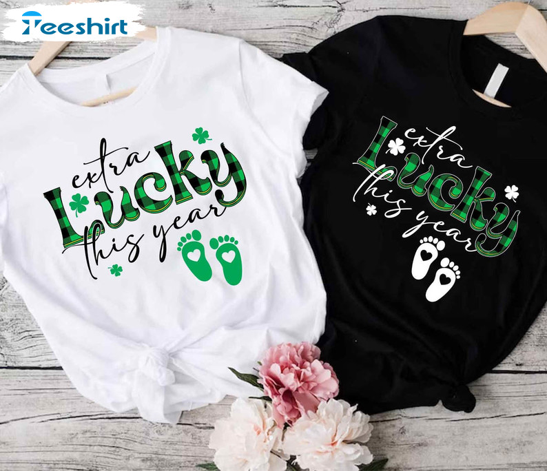 Extra Lucky This Year Cute Shirt, Irish Pregnancy Reveal Crewneck Unisex T-shirt