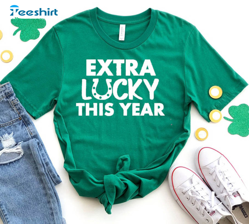 Extra Lucky This Year Shirt, Lucky St Patricks Day Long Sleeve Crewneck