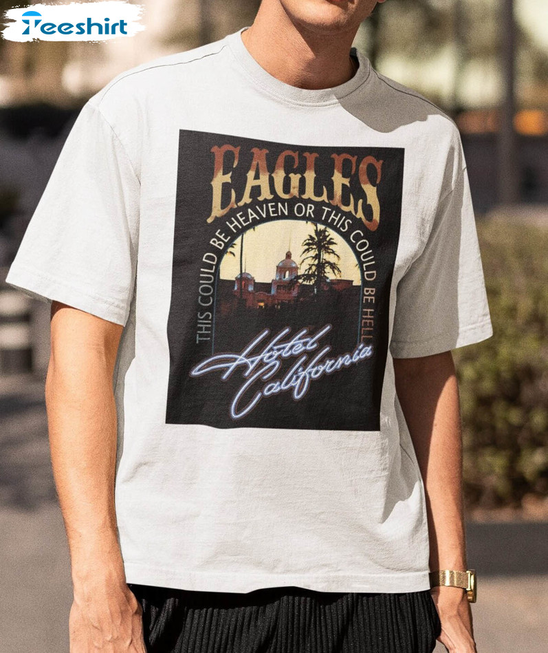 Eagles Hotel California Tour 2023 Trendy Sweatshirt, Unisex Hoodie