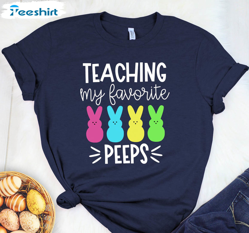 Teaching My Favorite Peeps Teacher Shirt, Trendy Teacher Easter Tee Tops Short Sleeve