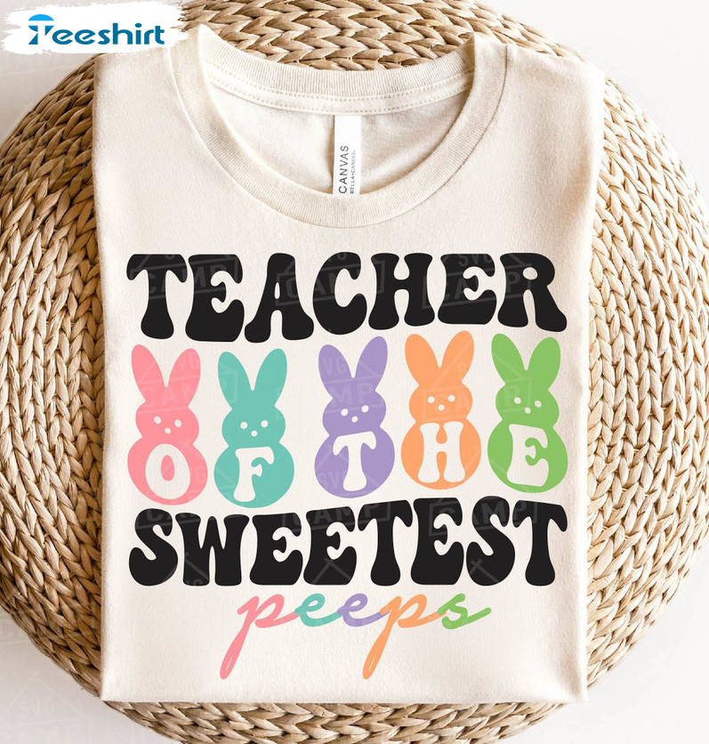 Teacher Of The Sweetest Peeps Trendy Shirt, Vintage Easter Bunny Long Sleeve Unisex T-shirt