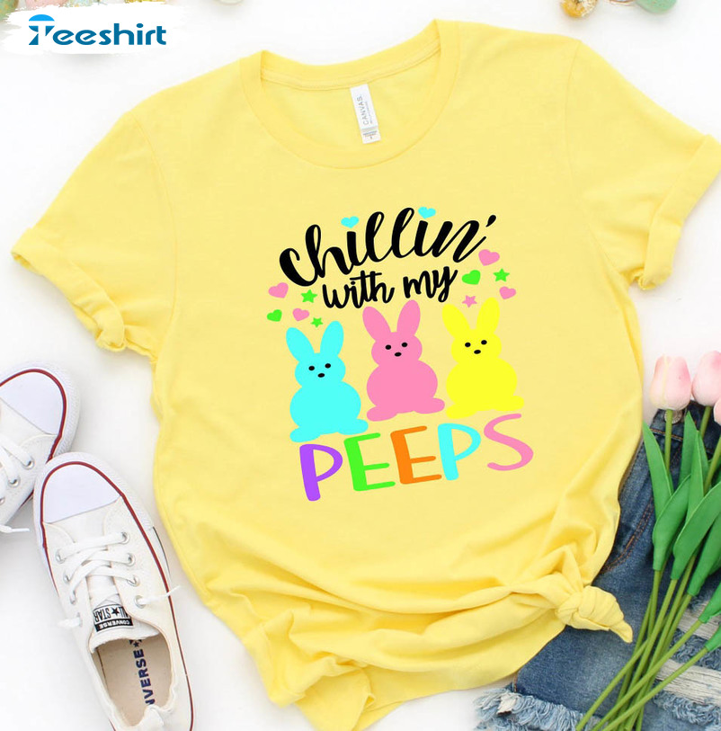 Chillin With My Peeps Funny Shirt, Trendy Happy Easter Family Tee Tops Short Sleeve
