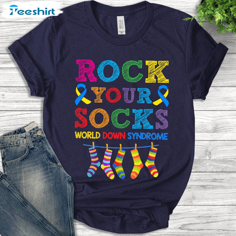 Rock Your Socks Down Syndrome Colorful Shirt, World Down Syndrome Day Short Sleeve Sweatshirt