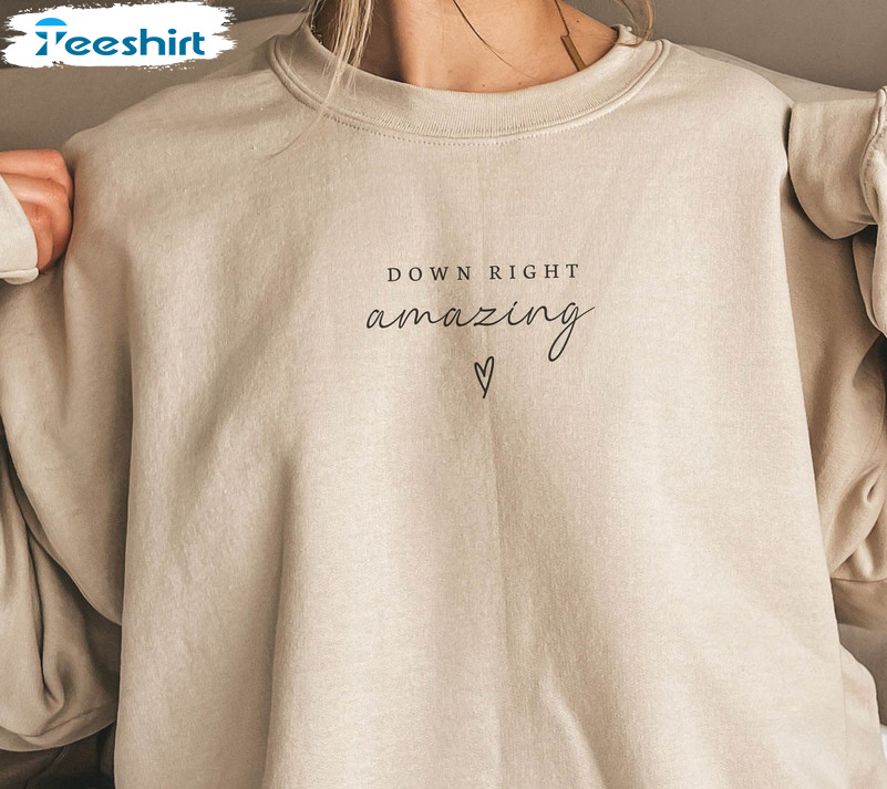 Down Right Amazing Sweatshirt, Down Syndrome Mom Long Sleeve Unisex T-shirt