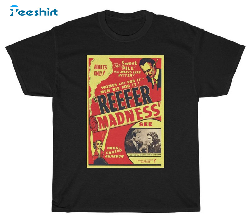 Reefer Madness Trendy Shirt, Vintage Movie Poster Long Sleeve Tee Tops