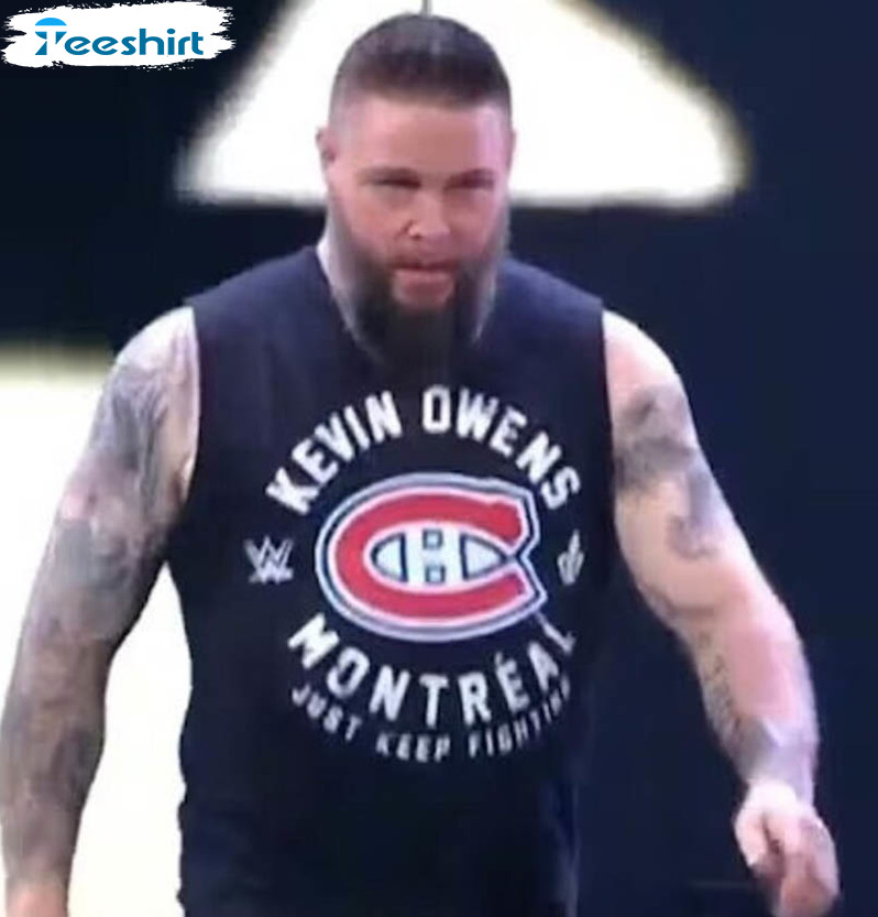 Kevin Owens Montreal Shirt, Kevin Owens Comeback Unisex Hoodie Crewneck