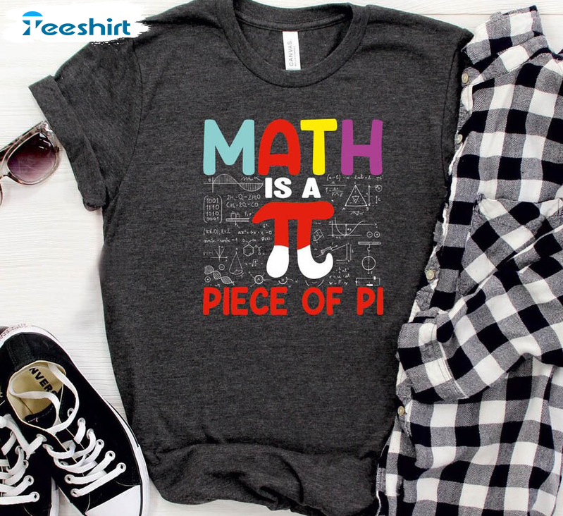 Math Is A Peace Of Pi Shirt, Trendy Math Teacher Sweatshirt Unisex Hoodie