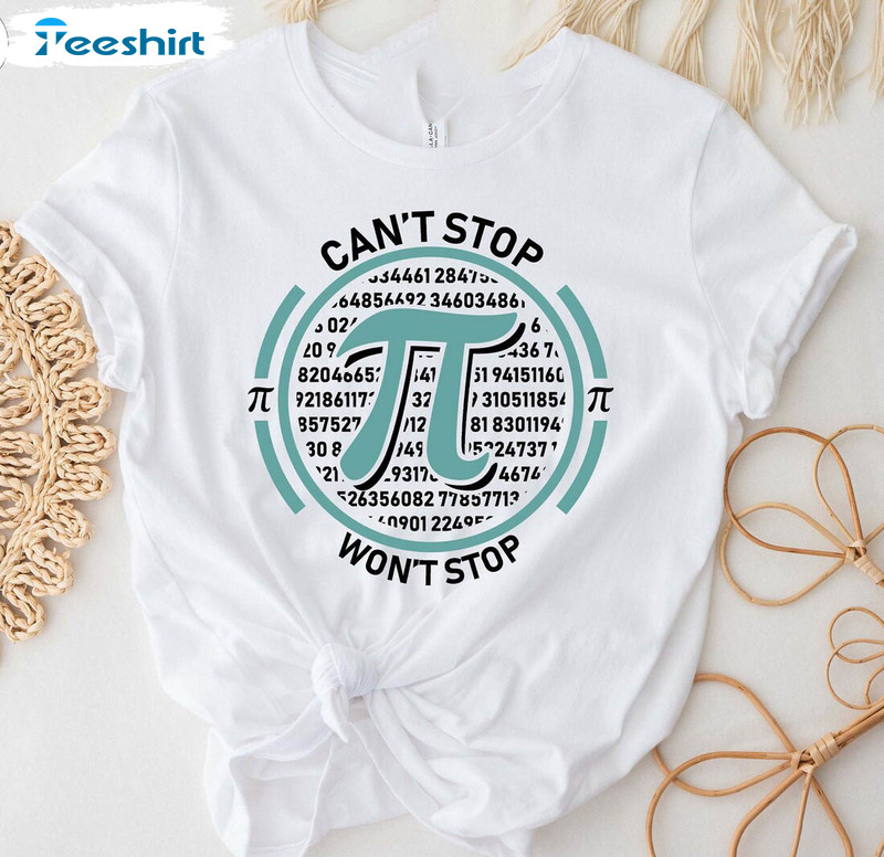 Can't Stop Won't Stop Pi Day Shirt, Magical Pi Tee Tops Unisex Hoodie