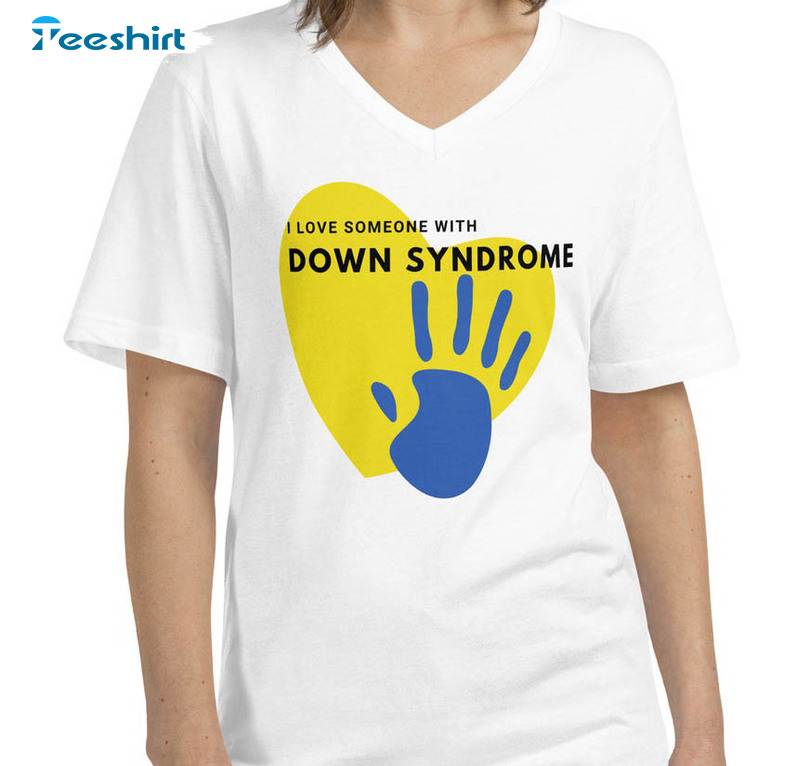 Vintage I Love Someone With Down Syndrome Shirt, Trendy Tee Tops Short Sleeve