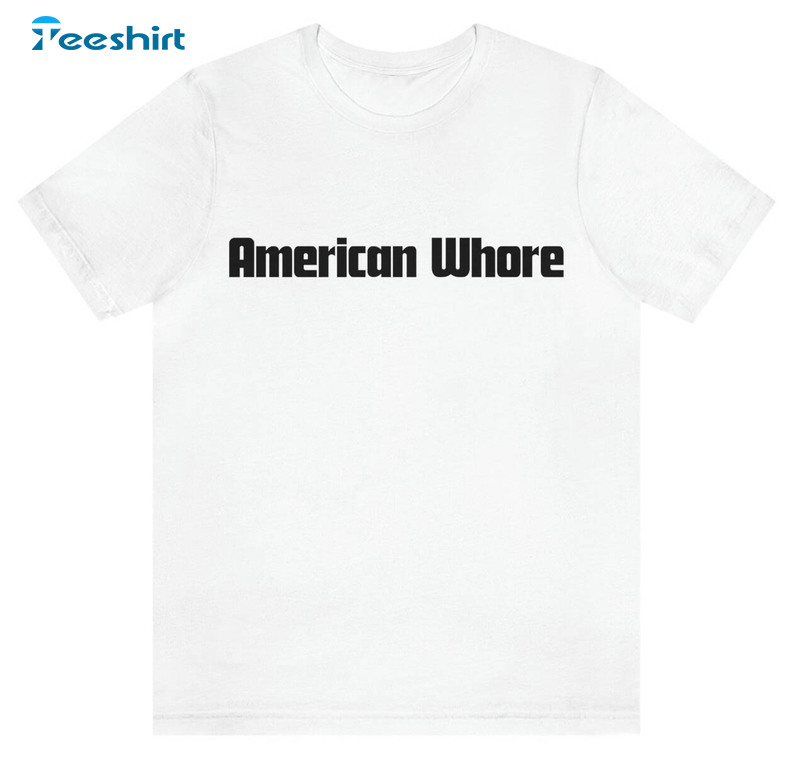 American Whore Lana Del Rey Shirt, Trendy Long Sleeve Unisex T-shirt