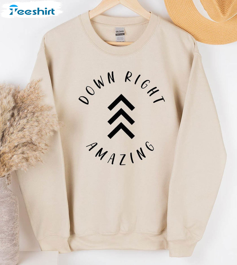 Down Syndrome Awareness Month Shirt, Trendy Down Right Amazing Short Sleeve Sweatshirt