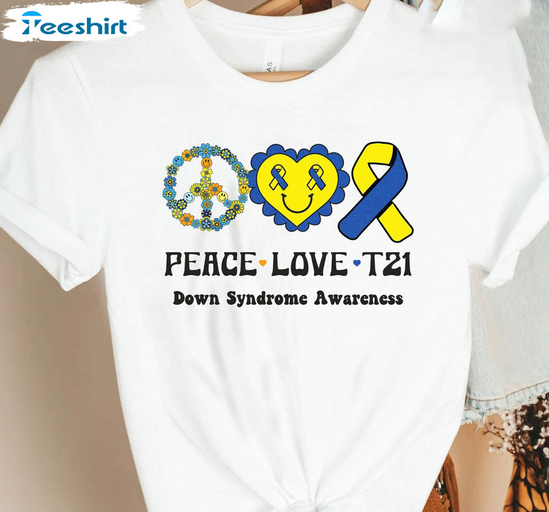 Peace Love T21 Cute Shirt, Extra Chromosome Sweater Short Sleeve