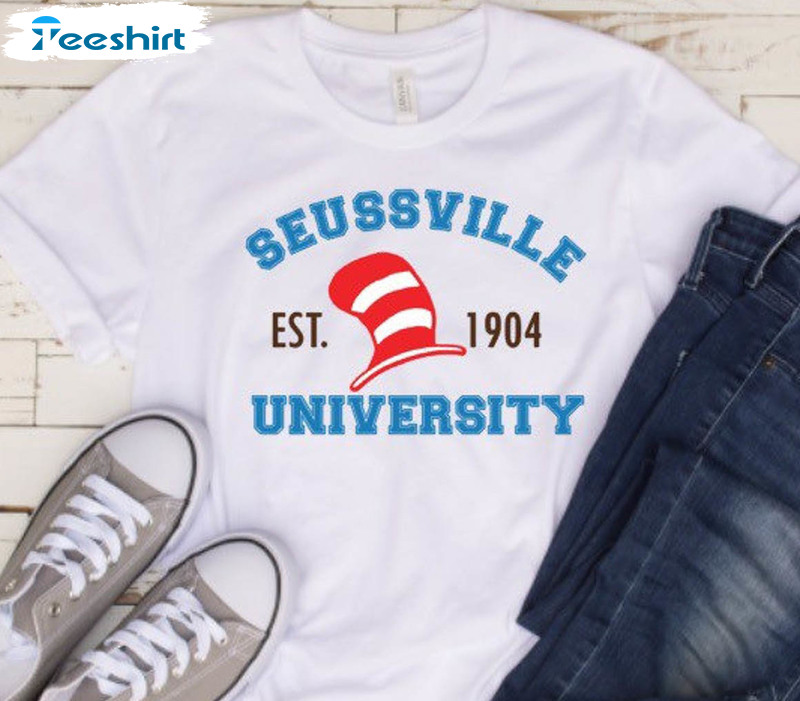 Seussville University EST 1904 Shirt, Teacher Read Across America Unisex Hoodie Long Sleeve