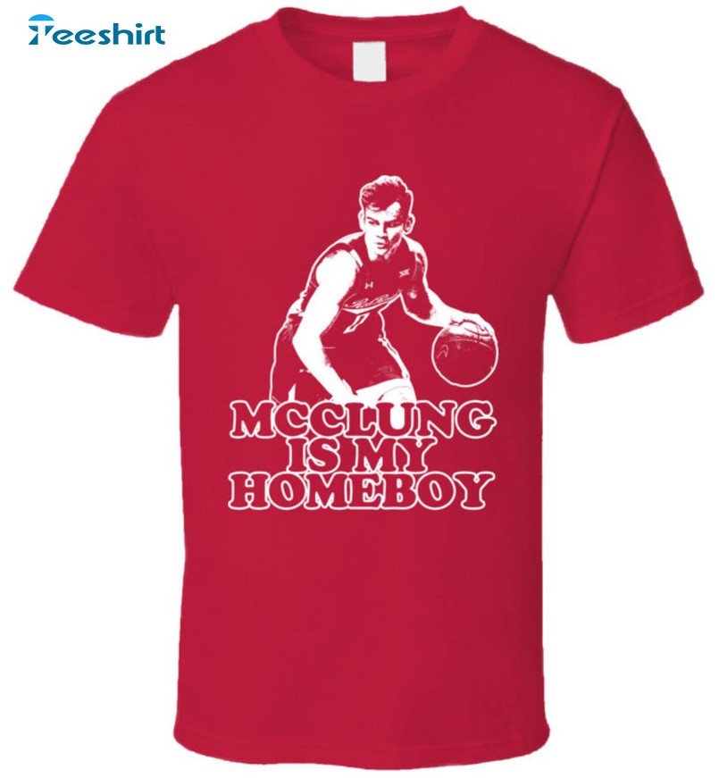 Mac Mcclung Is My Homeboy Funny Shirt, Dunk Contest Trendy Unisex T-shirt Tee Tops