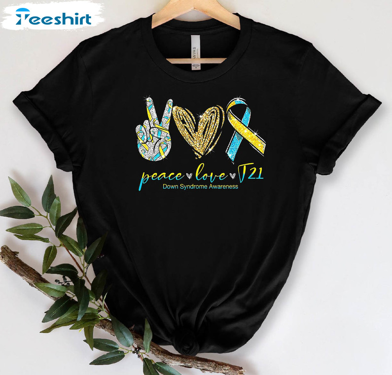 Peace Love T21 Down Syndrome Awareness Trendy Shirt, Vintage Show Peace Long Sleeve Sweater