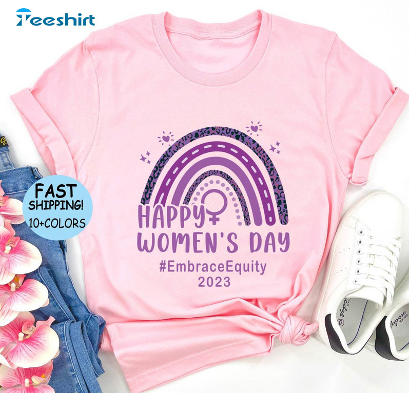 Happy International Women's Day 2023 Shirt, 8 March Crewneck Unisex Hoodie