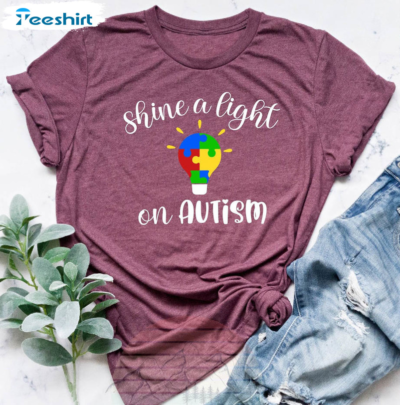 Shine A Light On Autism Shirt, Autism Awareness Advocate Short Sleeve Sweatshirt