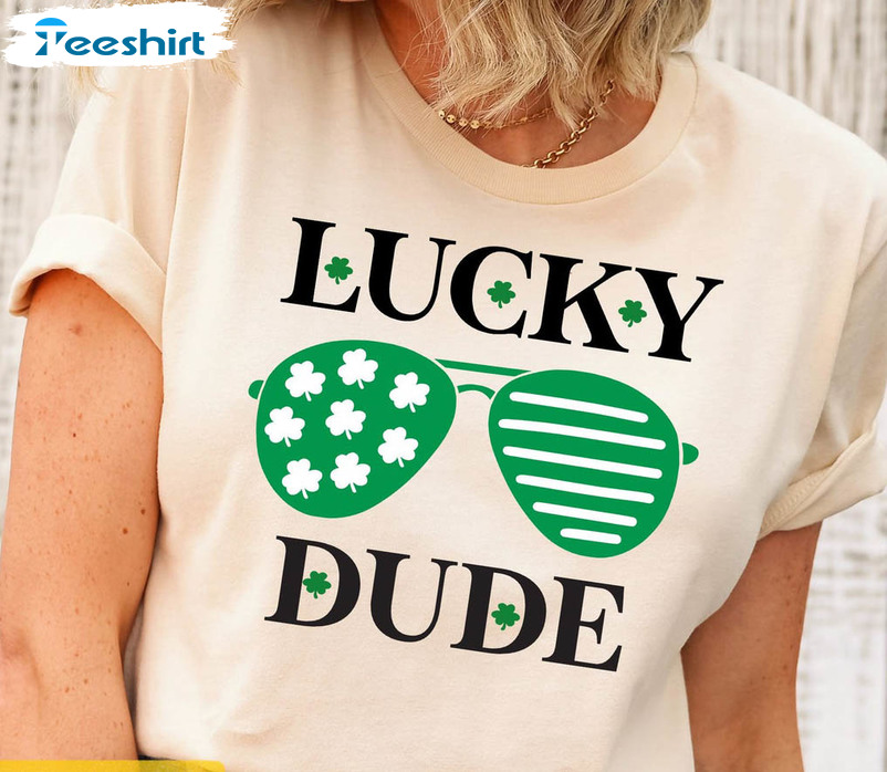 Lucky Dude Trendy Shirt, Saint Patricks Day Unisex Hoodie Long Sleeve
