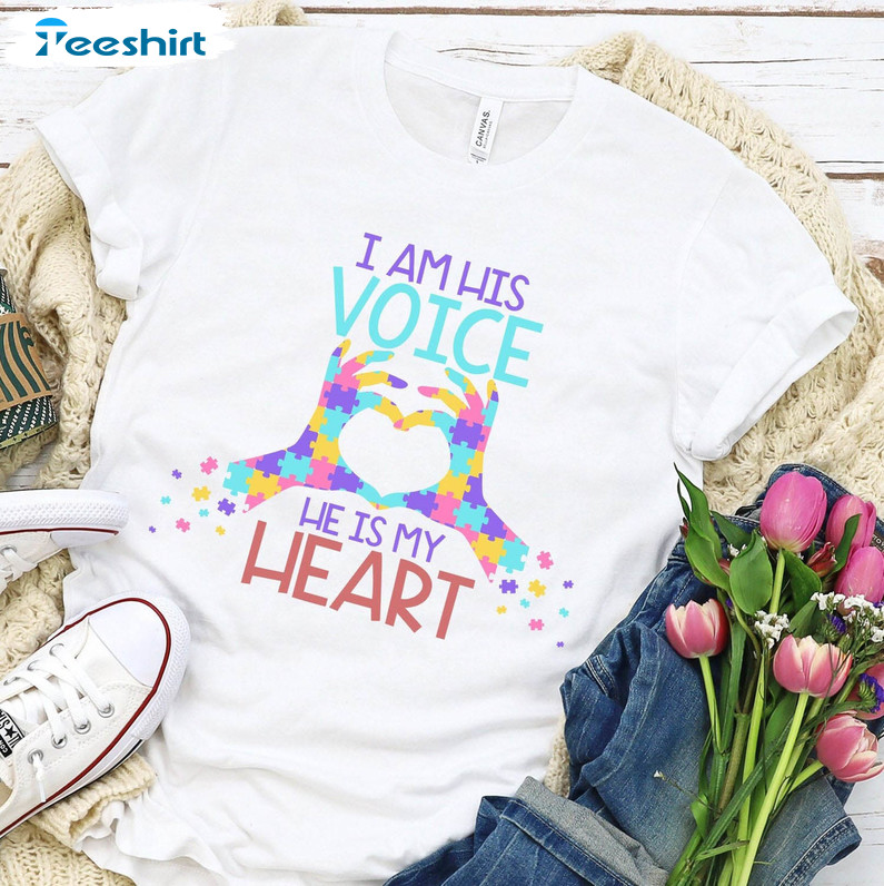 Autism Awareness Cute Shirt, I Am His Voice He Is My Heart Autism Tee Tops Crewneck