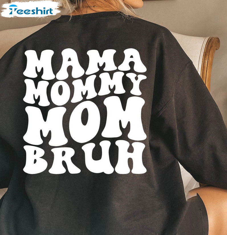 Mama Sweatshirt , Vintage Mama Mommy Mom Bruh Crewneck Unisex Hoodie