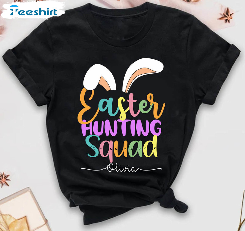 Easter Hunting Squad Cute Shirt, Trendy Hunting Season Sweater Unisex T-shirt