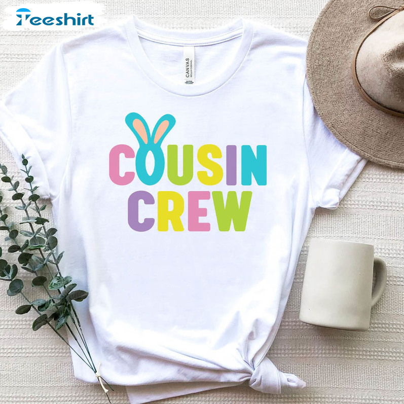 Cousin Crew Bunny Shirt , Funny Family Cousin Long Sleeve Crewneck