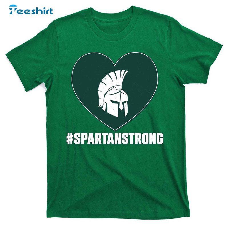 Spartan Strong Trendy Shirt, Msu Stay Safe Sweatshirt Unisex Hoodie