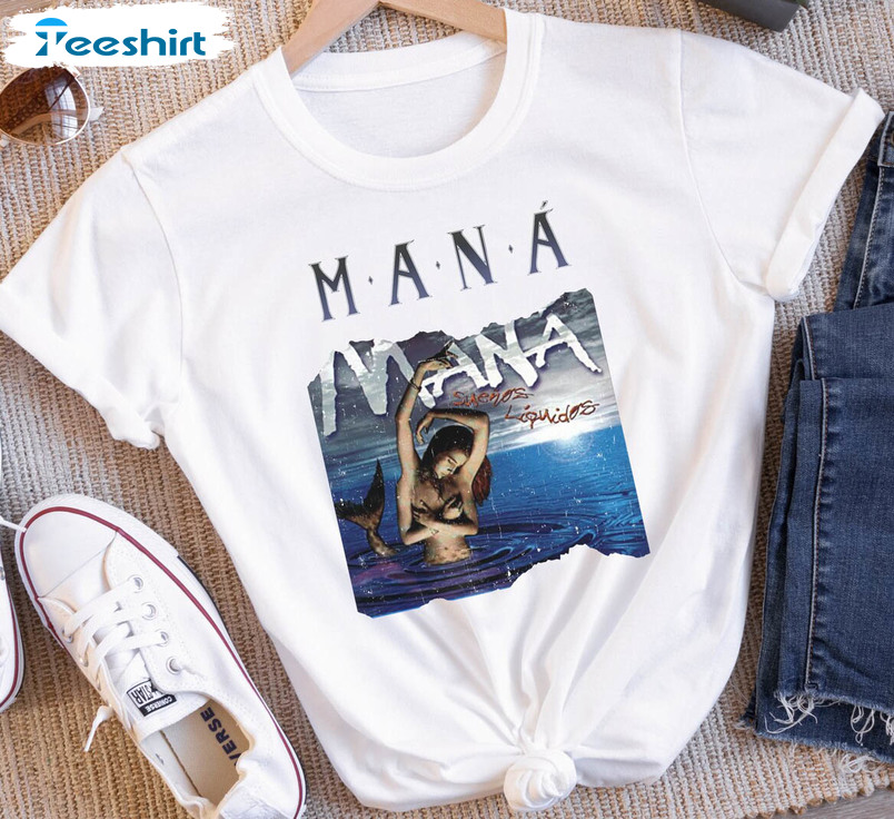 Mana Suenos Liquidos Shirt, Rock En Espanol Mana Mexico Lindo Y Querido Unisex T-shirt Short Sleeve