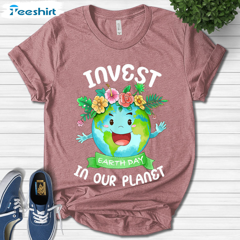 Invest In Our Planet Shirt, Earth Day 2023 Unisex T-shirt Long Sleeve