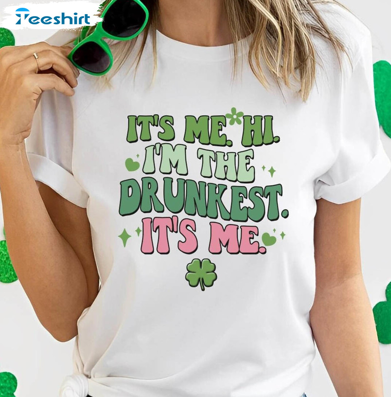 Vintage It's Me Hi I'm The Drunkest Shirt, Christian Lucky Blessed Tee Tops Unisex Hoodie