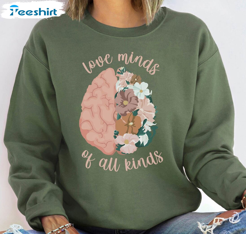 Love Minds Of All Kinds Sweatshirt, Special Education Crewneck Unisex Hoodie