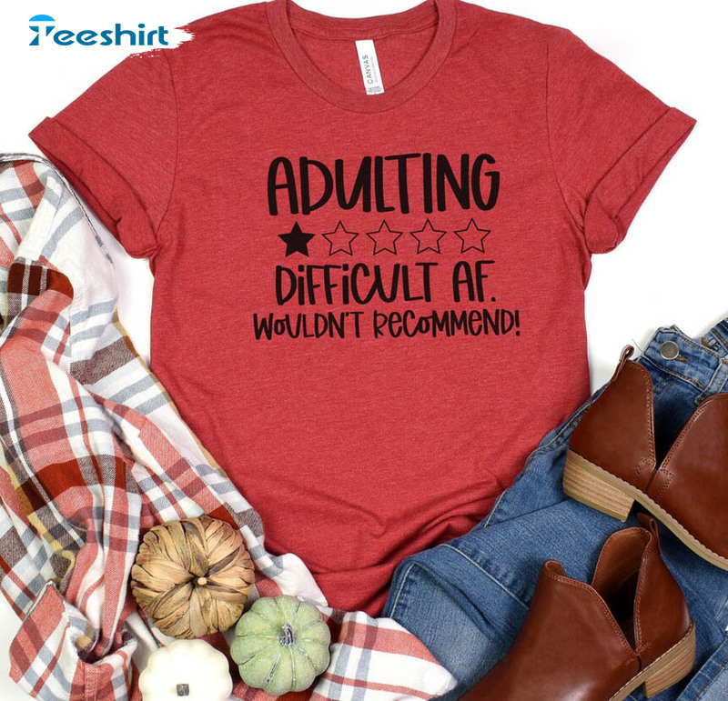 Adulting Difficult Af Shirt, Trendy No Stars Take Me Back Dont Wanna Grow Sweater Crewneck