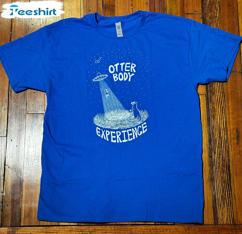 Otter Body Experience Shirt, Trendy Short Sleeve Crewneck