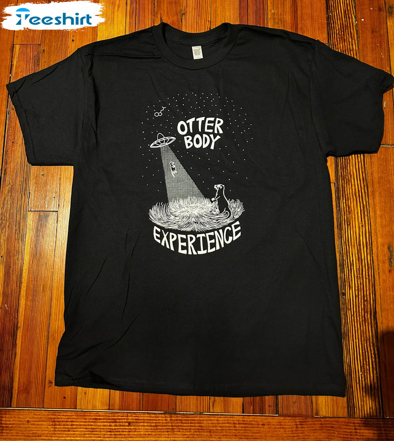 Otter Body Experience Shirt, Vintage Crewneck Unisex Hoodie