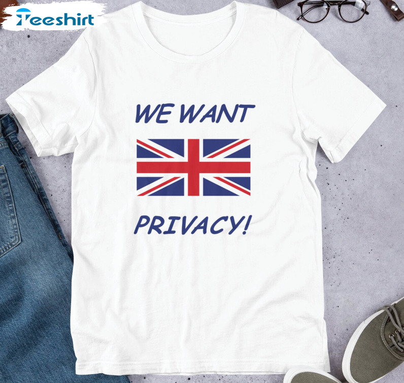 We Want Our Privacy Shirt, Trendy Worldwide Privacy Tour Short Sleeve Crewneck