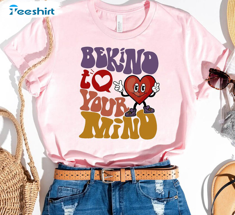 Be Kind To Your Mind Cute Shirt, Mental Health Anxiety Short Sleeve Tee Tops