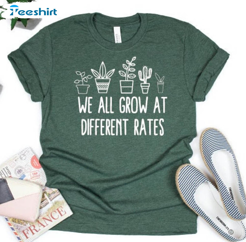 We All Grow At Different Rates Trendy Shirt, Autism Teacher Unisex T-shirt Long Sleeve