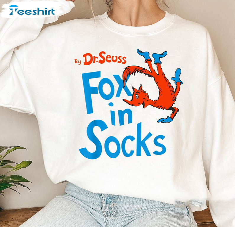 Fox In Socks Funny Shirt, Dr Seuss Short Sleeve Tee Tops