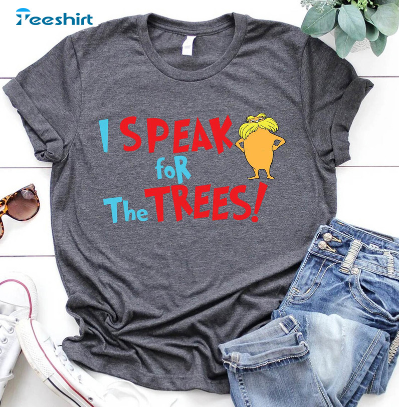 I Speak For The Trees Funny Shirt, Reading Day Tee Tops Short Sleeve