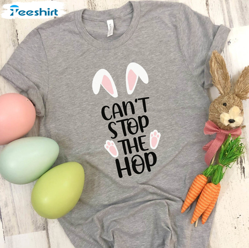 Can't Stop The Hop Easter Trendy Shirt, Happy Easter Tee Tops Short Sleeve