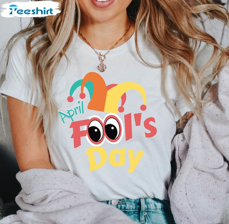 April Fool's Day Shirt, Funny Fools Day Long Sleeve Tee Tops