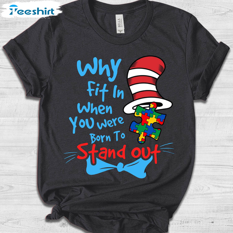 Why Fit In Autism Awareness Doctor Teacher Hat Cat Book Shirt, Cute Unisex T-shirt Short Sleeve