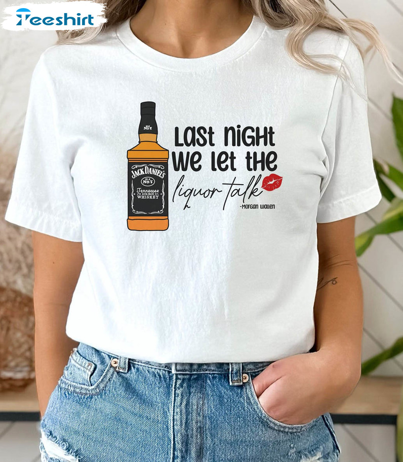 Last Night We Let The Liquor Talk Trendy Shirt, Vintage Morgan Wallen Concert Long Sleeve Tee Tops