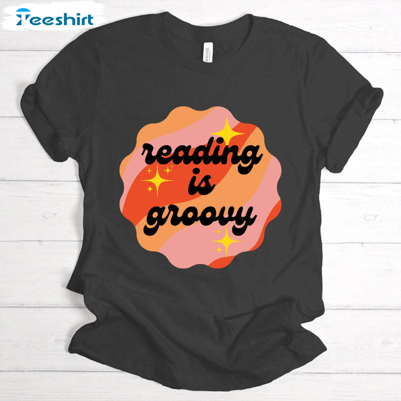 Reading Is Groovy Vintage Shirt, Trendy Read Across America Day Unisex T-shirt Long Sleeve