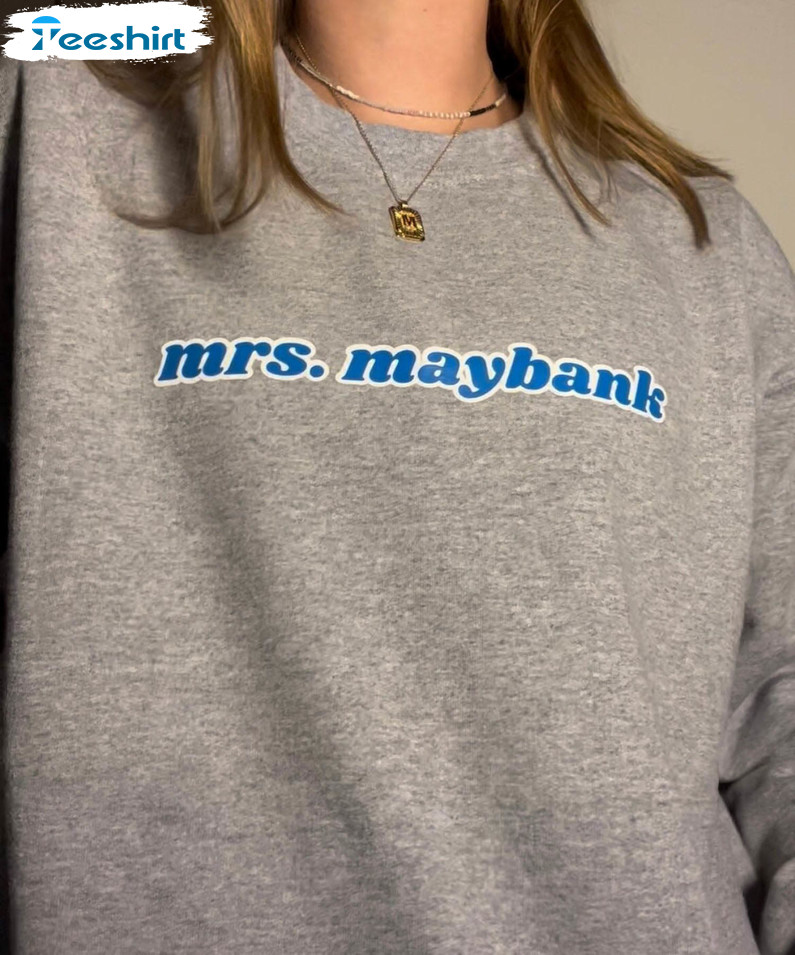 Jj Maybank Shirt, Trendy Mrs Maybank Long Sleeve Unisex T-shirt