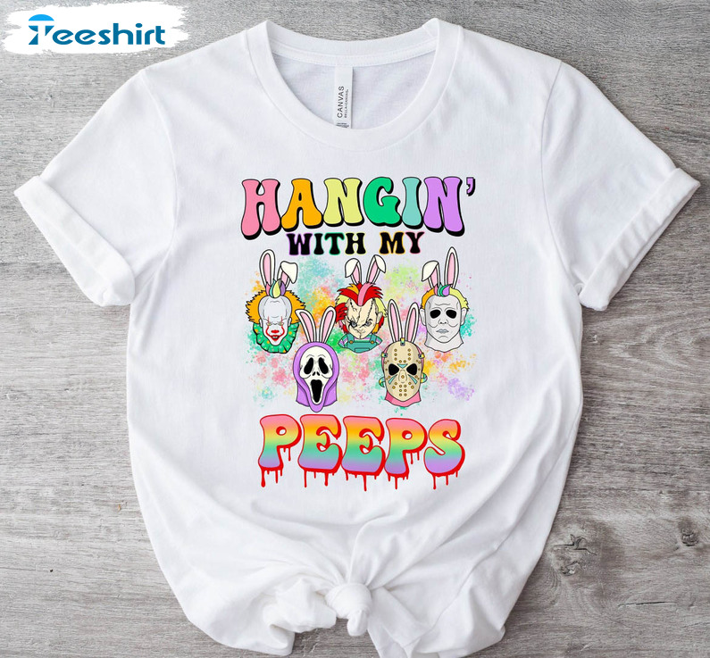 Hanging With My Peeps Shirt, Chillin With My Peeps Cute Long Sleeve Unisex T-shirt