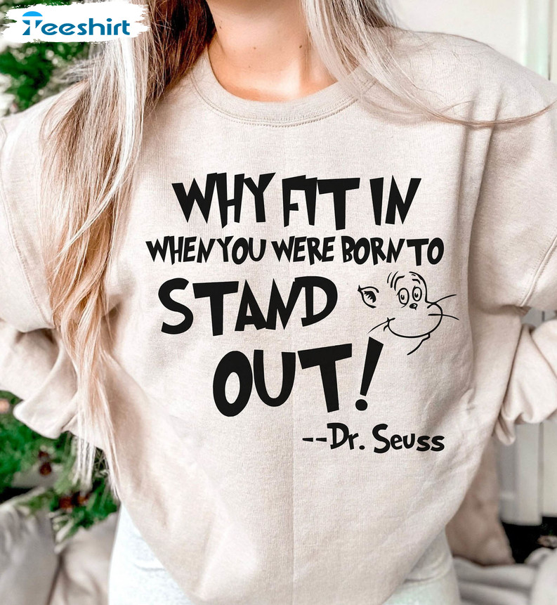 Why Fit In When You Were Born To Stand Out Trendy Shirt, Cat Hat Cute Long Sleeve Unisex Hoodie