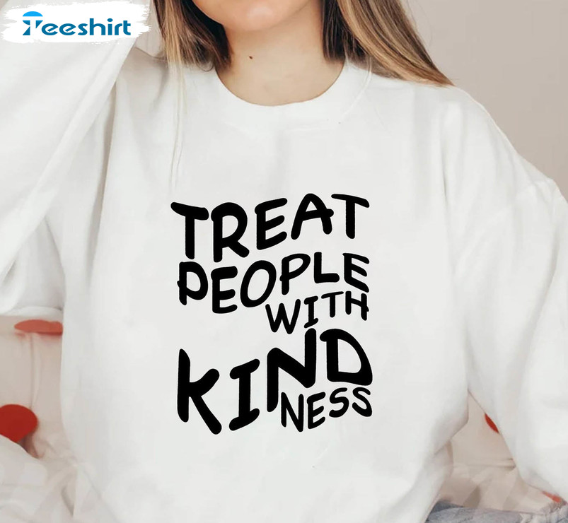 Treat People With Kindness Vintage Shirt, Be Kind Sweatshirt Unisex Hoodie