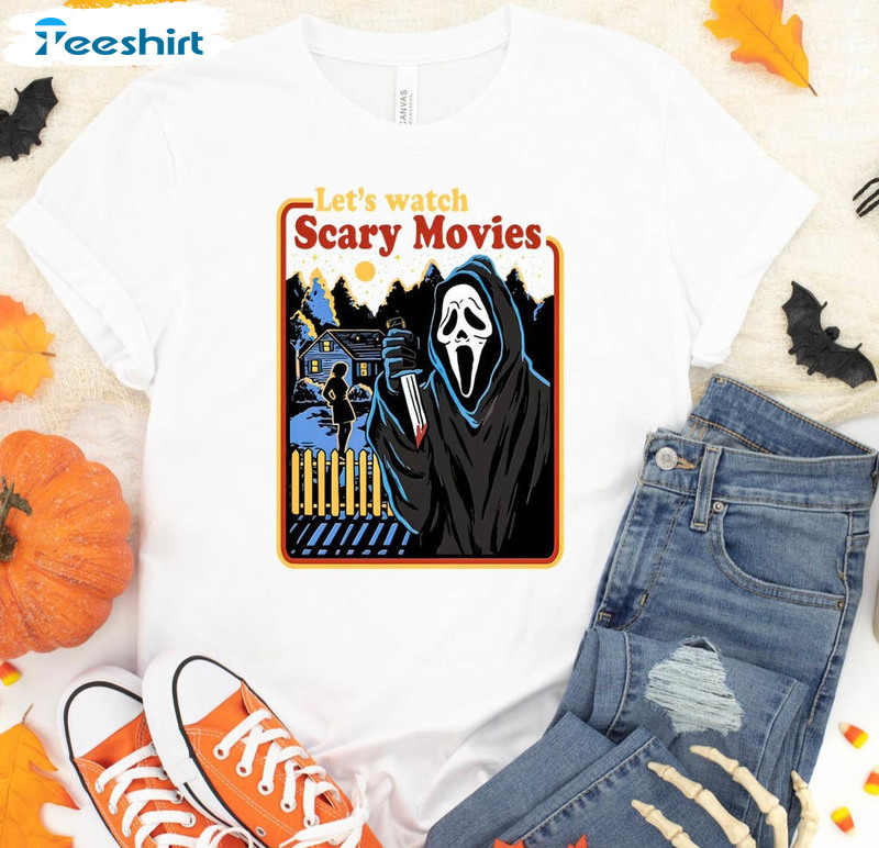 Let's Watch Scary Movies Shirt, Spooky Season Long Sleeve Unisex T-shirt