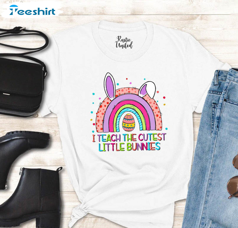 I Teach The Cutest Little Bunnies Cute Shirt, Easter Funny Short Sleeve Sweatshirt